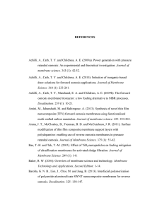 REFERENCES Achilli,  A.,  Cath,  T.  Y. ... retarded osmosis:  An experimental  and theoretical  investigation. ...