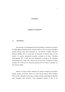 1 The University Asset Management System (UniAMS)  is proposed to... the Public Higher Education Institute of Malaysia (IPTA). IPTA is... CHAPTER 1