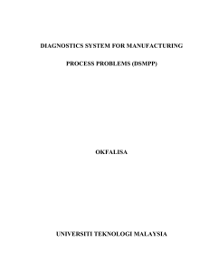 DIAGNOSTICS SYSTEM FOR MANUFACTURING PROCESS PROBLEMS (DSMPP) OKFALISA