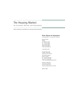 The Housing Market: Peter Bacon &amp; Associates