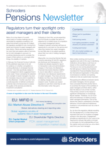 Pensions Newsletter Schroders Regulators turn their spotlight onto