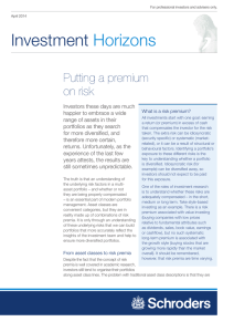 Investment Horizons Putting a premium on risk