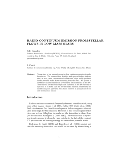 RADIO-CONTINUUM EMISSION FROM STELLAR FLOWS IN LOW MASS STARS R.F. Gonz´alez