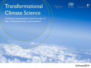 Transformational Climate Science #climate2014 Conference presentations from Thursday 15