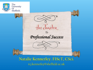 Professional Success Natalie Kennerley. FIScT, CSci.  To