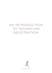 AN INTRODUCTION TO TECHNICIAN REGISTRATION