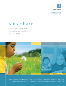 kids’ share an analysis of feder al expenditures on children through 2008