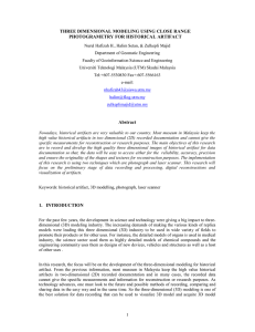 THREE DIMENSIONAL MODELING USING CLOSE RANGE PHOTOGRAMETRY FOR HISTORICAL ARTIFACT