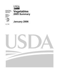 Vegetables 2005 Summary January 2006 United States