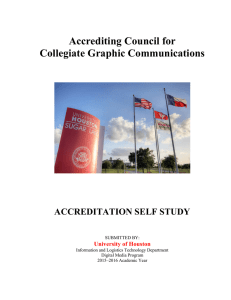 Accrediting Council for Collegiate Graphic Communications ACCREDITATION SELF STUDY