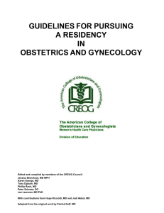GUIDELINES FOR PURSUING A RESIDENCY IN OBSTETRICS AND GYNECOLOGY