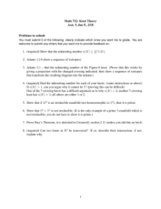 Math 732: Knot Theory Asst. 5, due F., 2/18 Problems to submit