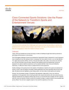 Cisco Connected Sports Solutions: Use the Power Entertainment Venues