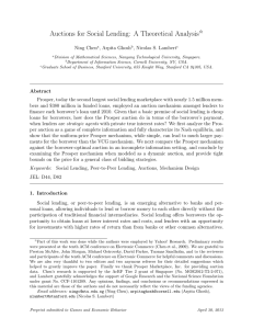 Auctions for Social Lending: A Theoretical Analysis I Ning Chen , Arpita Ghosh