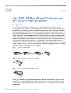 Cisco ASR 1000 Series Shared Port Adapter and Product Overview