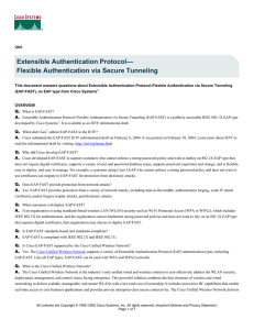 Extensible Authentication Protocol— Flexible Authentication via Secure Tunneling