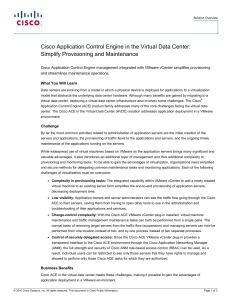 Cisco Application Control Engine in the Virtual Data Center: