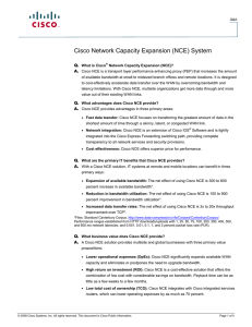 Cisco Network Capacity Expansion (NCE) System Q. A.