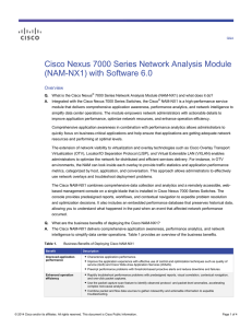 Cisco Nexus 7000 Series Network Analysis Module (NAM-NX1) with Software 6.0 Overview