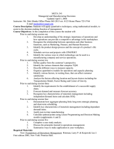 MGTA 341 Managerial and Manufacturing Decisions Updated April 3, 2006