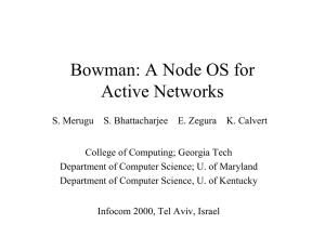 Bowman: A Node OS for Active Networks