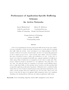 Performance of Application-Specic Buering Schemes for Active Networks