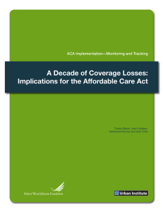 A Decade of Coverage Losses: Implications for the Affordable Care Act