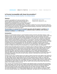 Is Poverty Incompatible with Asset Accumulation? Abstract Signe-Mary McKernan Caroline Ratcliffe