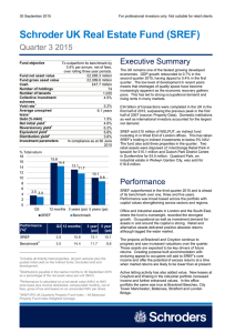 Schroder UK Real Estate Fund (SREF) Quarter 3 2015 Executive Summary