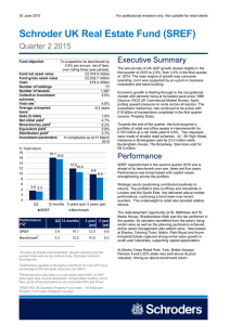 Schroder UK Real Estate Fund (SREF) Quarter 2 2015 Executive Summary