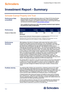Investment Report - Summary Schroders Schroder Exempt Property Unit Trust