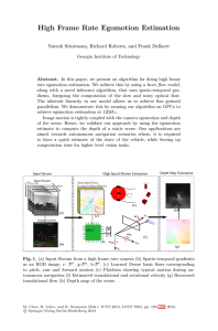 High Frame Rate Egomotion Estimation