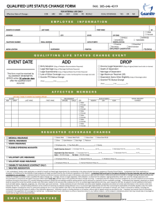 QUALIFIED LIFE STATUS CHANGE FORM FAX:  385-646-4319