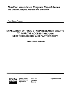 - USDA Nutrition Assistance Program Report Series EVALUATION OF FOOD STAMP RESEARCH GRANTS