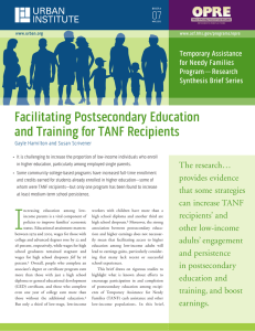 facilitating Postsecondary education and Training for TANf recipients 07 The research…