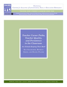 Teacher Career Paths, Teacher Quality, and Persistence