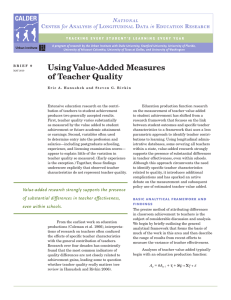 Using Value-Added Measures of Teacher Quality