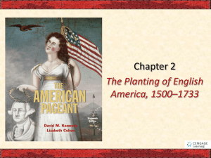 Chapter 2 The Planting of English America, 1500–1733