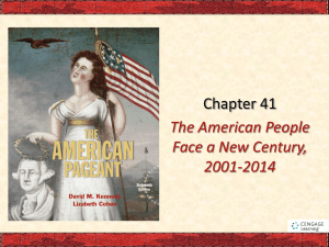 Chapter 41 The American People Face a New Century, 2001-2014
