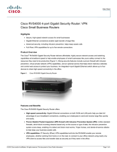 Cisco RVS4000 4-port Gigabit Security Router: VPN Cisco Small Business Routers Highlights