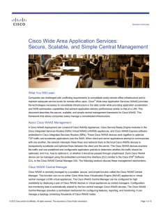 Cisco Wide Area Application Services: Secure, Scalable, and Simple Central Management