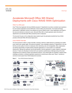 Accelerate Microsoft Office 365 Shared Deployments with Cisco WAAS WAN Optimization