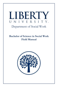 Department of Social Work  Bachelor of Science in Social Work Field Manual