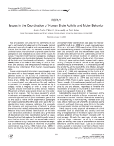 REPLY Issues in the Coordination of Human Brain Activity and Motor... Armin Fuchs, Viktor K. Jirsa, and J. A. Scott Kelso