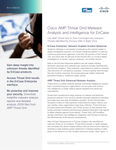 Cisco AMP Threat Grid Malware Analysis and Intelligence for EnCase At-a-Glance