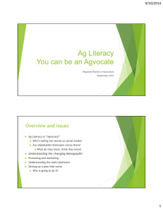 Ag Literacy You can be an Agvocate Overview and issues 9/10/2014