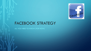 FACEBOOK STRATEGY ALL YOU NEED TO KNOW (FOR NOW)