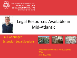 Legal Resources Available in Mid-Atlantic Paul Goeringer, Extension Legal Specialist