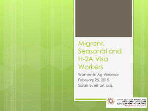 Migrant, Seasonal and H-2A Visa Workers