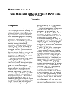 State Responses to Budget Crises in 2004: Florida THE URBAN INSTITUTE  Background